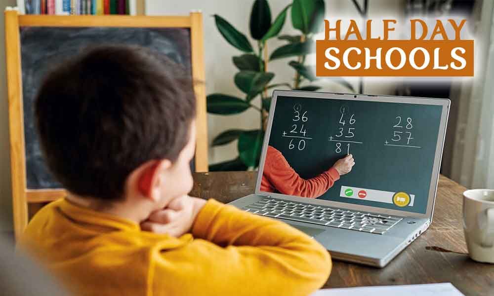 Half-day schools from today